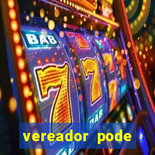 vereador pode patrocinar time de futebol